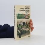 Gabriel García Márquez: Die böse Stunde Gabriel García Márquez: Die böse Stunde