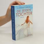 Die Seiden Töchter