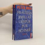 Peter Høeg: Fräulein Smillas Gespür für 