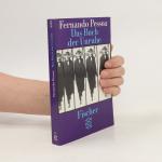 Fernando Pessoa: Das Buch der Unruhe des