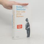 Robert Seethaler: Das Café ohne Namen: R