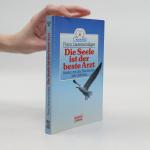 Die Seele ist der beste Arzt