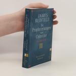 James Redfield: Die Prophezeiungen von C
