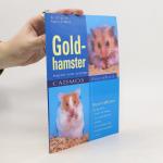 Brigitte Rauth Widmann: Goldhamster artg