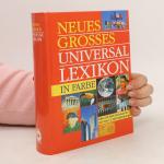 kolektiv: Neues grosses Universal-Lexiko