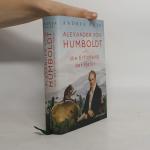 Andrea Wulf: Alexander von Humboldt und 