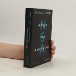 Michael Lüders: Never say anything: Thri