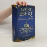 Sabine Ebert: Schwert und Krone. Der jun