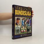 Verrückte Bundesliga