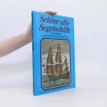 Cedric Rogers: Schöne alte Segelschiffe