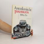 Fabien Sabatès: Amerikanische Traumautos