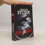 Sebastian Fitzek: Flugangst 7A: Psychoth