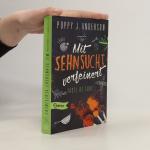 Poppy J. Anderson: Mit Sehnsucht verfein