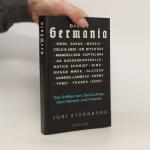 Juri Sternburg: Das ist Germania: Die Gr