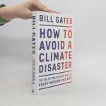 Bill Gates: How to avoid a climate disas