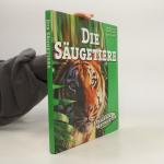 kolektiv: Die Säugetiere
