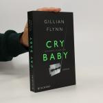 Gillian Flynn: Cry baby