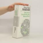 Yuval Noah Harari: Eine kurze Geschichte Yuval Noah Harari: Eine kurze Geschichte