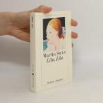 Martin Suter: Lila, Lila