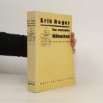 Erik Reger: Das wachsame Hähnchen