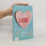 Annika Ebenstein: Selbstliebe