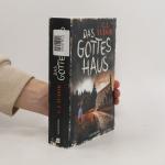 C.J. Tudor: Das Gottes Haus