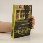 Deborah Smith: Strasse der Azaleen