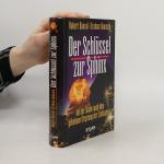 Robert Bauval: Der Schlüssel zur Sphinx