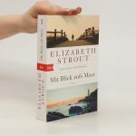 Elizabeth Strout: Mit Blick aufs Meer: R