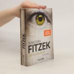 Sebastian Fitzek: Der Augenjäger: Psycho