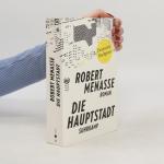 Robert Menasse: Die Hauptstadt : Roman