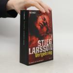 Stieg Larsson: Vergebung
