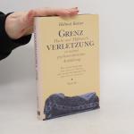 Helmut Kaiser: Grenzverletzung