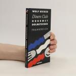 Wolf Uecker: Diners Club Gourmet-Dolmets