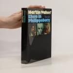 Martin Walser: Ehen in Philippsburg