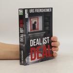 Deal ist Deal