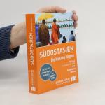 Jan Düker: Südostasien: Die Mekong Regio