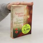 Annette Dutton: Das geheime Versprechen