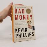 Bad Money: The Inexcusable Failure of American Finance: An Update to Bad Money (a Penguin Group Especial from Penguin Books)