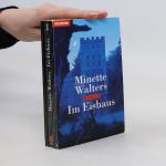 Minette Walter: Im Eishaus