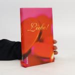 Ilse Walter: Liebe!