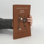Johann Wolfgang von Goethe: Faust (Erste Johann Wolfgang von Goethe: Faust (Erste
