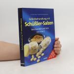 Selbstbehandlung mit Schüßler-Salzen