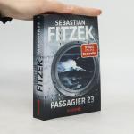Sebastian Fitzek: Passagier 23: Psychoth