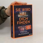 Freida McFadden: Sie wird dich finden Freida McFadden: Sie wird dich finden