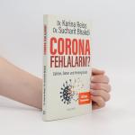 Karina Reiß: Corona Fehlalarm?