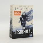 Andreas Eschbach: Der Jesus-Deal: Thrill Andreas Eschbach: Der Jesus-Deal: Thrill