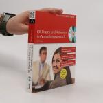 101 Fragen und Antworten im Vorstellungsgespräch