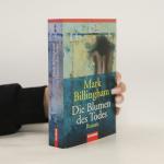 Mark Billingham: Die Blumen des Todes