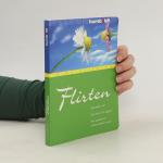 Nina Deißler: Flirten Nina Deißler: Flirten